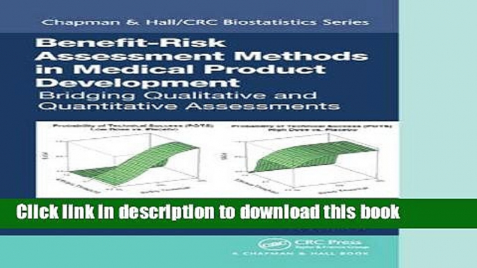 Read Books Benefit-Risk Assessment Methods in Medical Product Development: Bridging Qualitative