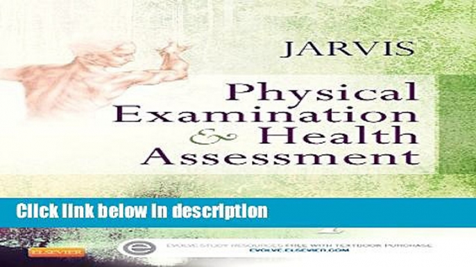 Ebook Physical Examination and Health Assessment, 7e Full Online