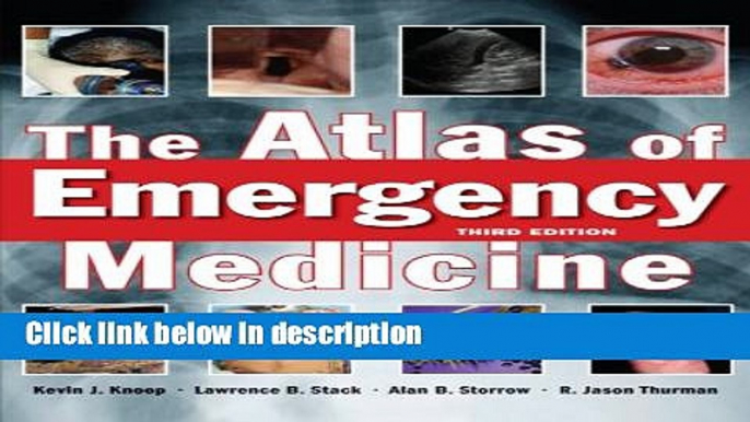 Books The Atlas of Emergency Medicine, Third Edition Free Online