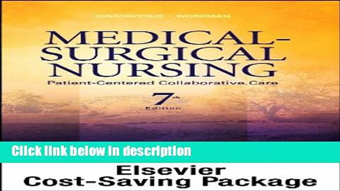 Ebook Medical-Surgical Nursing -- Single-Volume Text and Elsevier Adaptive Quizzing Package, 7e