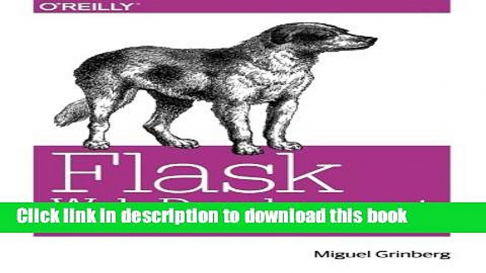 Ebook Flask Web Development: Developing Web Applications with Python Free Online