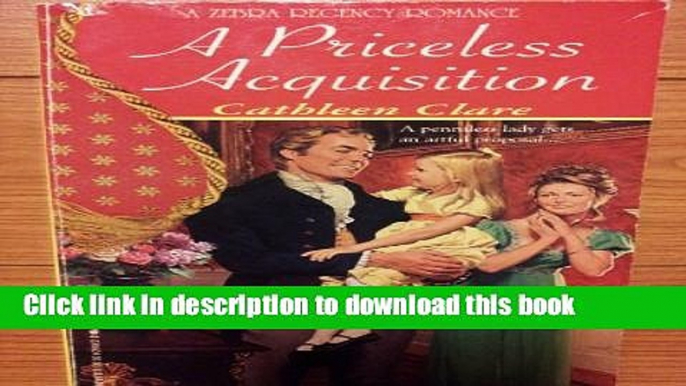 Books A Priceless Acquisition (Zebra Regency Romance) Full Download