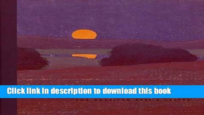 Download Arthur Wesley Dow and American Arts and Crafts Ebook Free