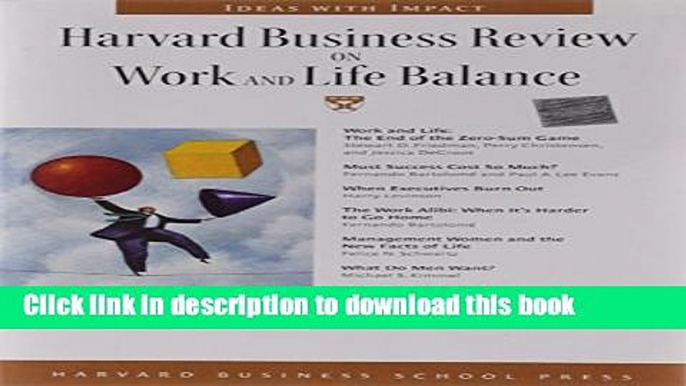 Read Books Harvard Business Review on Work and Life Balance E-Book Free