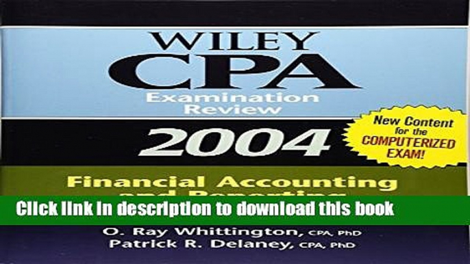 Books Wiley CPA Examination Review 2004, Financial Accounting and Reporting Full Online