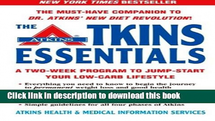 Books The Atkins Essentials: A Two-Week Program to Jump-start Your Low-Carb Lifestyle Free Online