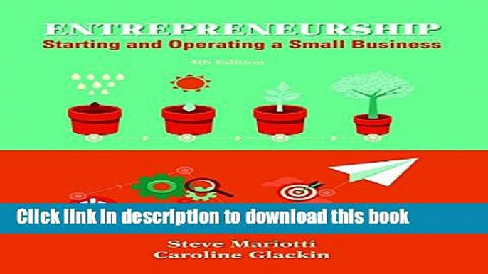 Books Entrepreneurship: Starting and Operating A Small Business (4th Edition) Full Online