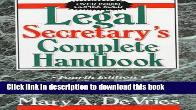 Ebook Legal Secretary s Complete Handbook (4th Edition) Free Download