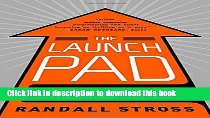 Download Book The Launch Pad: Inside Y Combinator E-Book Download