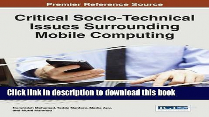 Read Critical Socio-Technical Issues Surrounding Mobile Computing Ebook Online