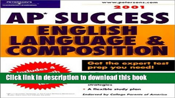 Read Peterson s Ap Success 2001: English Language   Composition (Ap Success : English Language