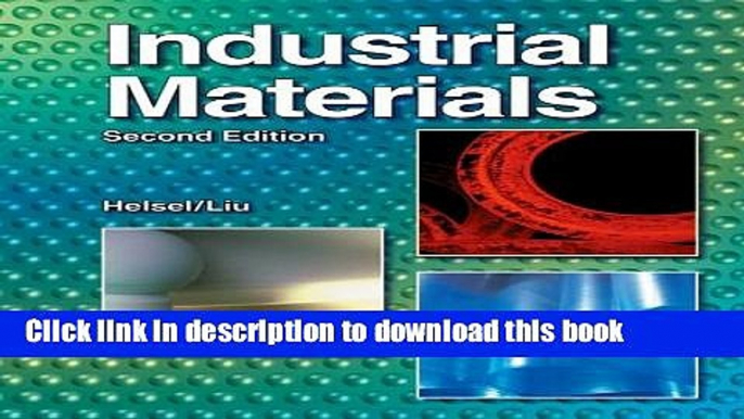 Read Book Industrial Materials ebook textbooks