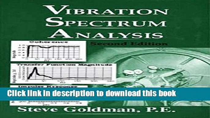 Read Book Vibration Spectrum Analysis Ebook PDF