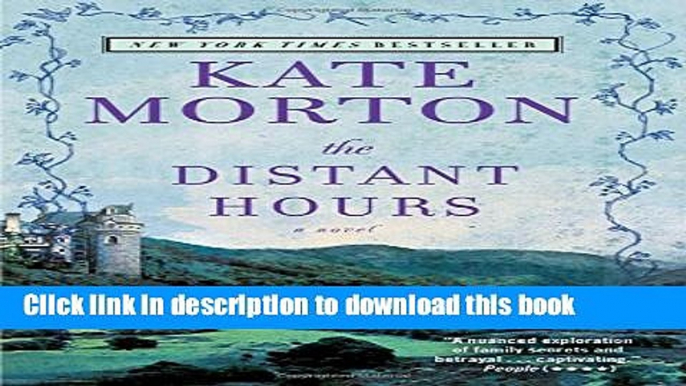 Read The Distant Hours  Ebook Free