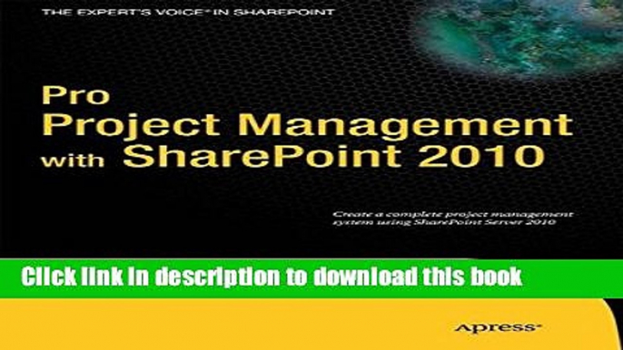 Read Pro Project Management with SharePoint 2010 Ebook Free