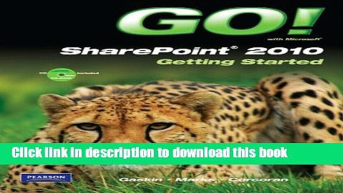 Read GO! with Microsoft SharePoint 2010 Getting Started Ebook Free