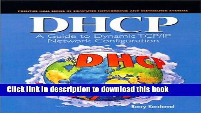 Read DHCP: A Guide to Dynamic TCP/IP Network Configuration Ebook Free