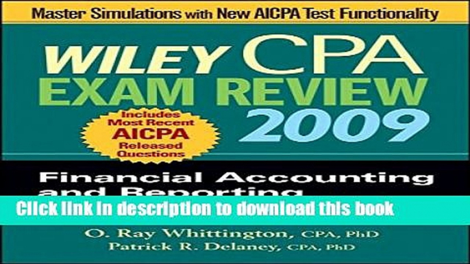 [Read PDF] Wiley CPA Exam Review 2009: Financial Accounting and Reporting (Wiley CPA Examination