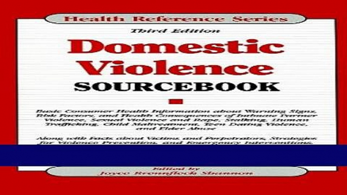 Download Domestic Violence: Sourcebook (Health Reference Series) Ebook Online