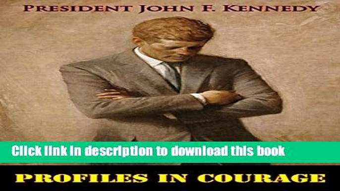 Download Profiles In Courage PDF Online