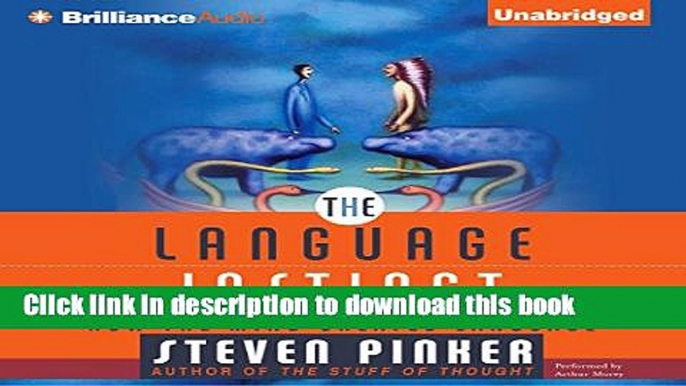 Read The Language Instinct: How the Mind Creates Language Ebook Free