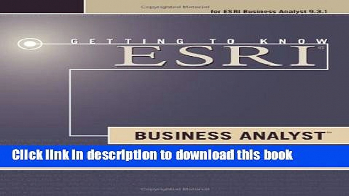 Read Getting to Know Esri Business Analyst  Ebook Free