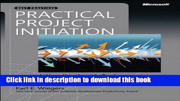 Read Practical Project Initiation: A Handbook with Tools (Developer Best Practices) Ebook Free