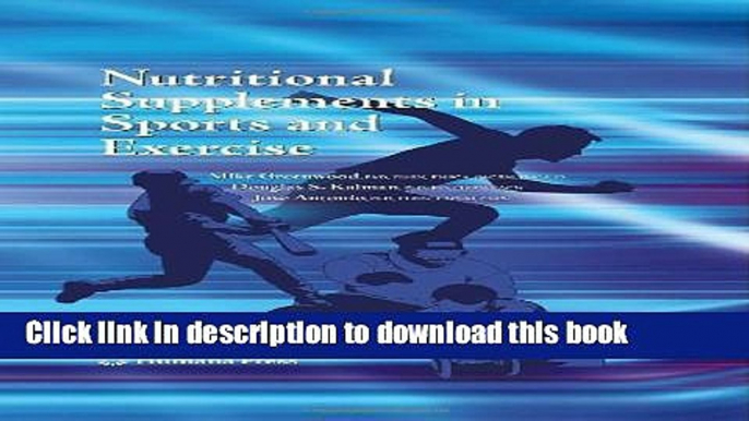 Download Nutritional Supplements in Sports and Exercise PDF Book Free