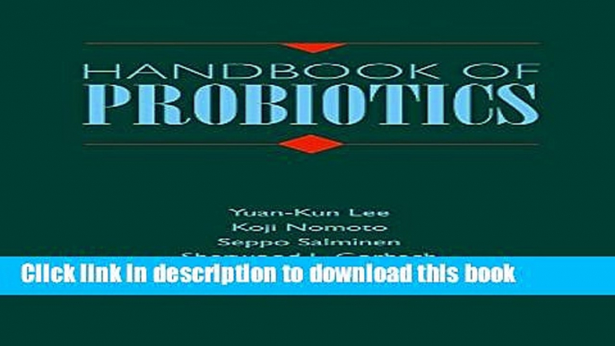 Download Handbook of Probiotics  Ebook Free