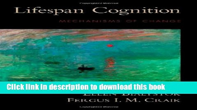 Books Lifespan Cognition: Mechanisms of Change Free Online