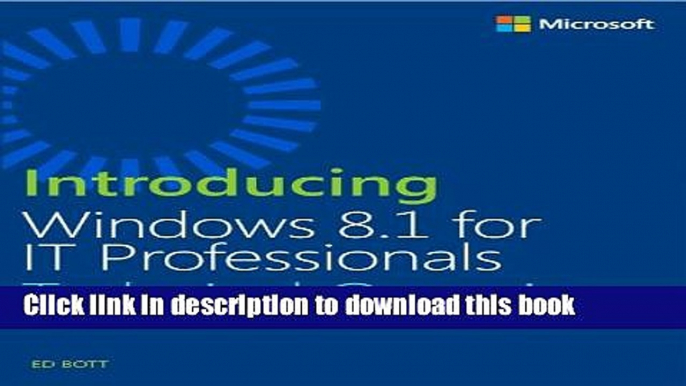 Read Introducing Windows 8.1 for IT Professionals PDF Online