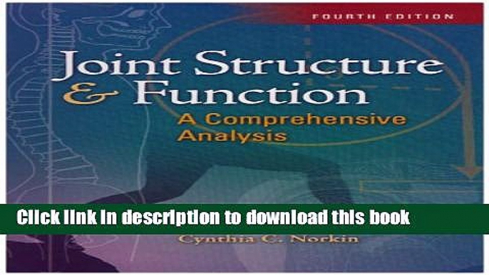 Books Joint Structure and Function: A Comprehensive Analysis, Fourth Edition Full Download