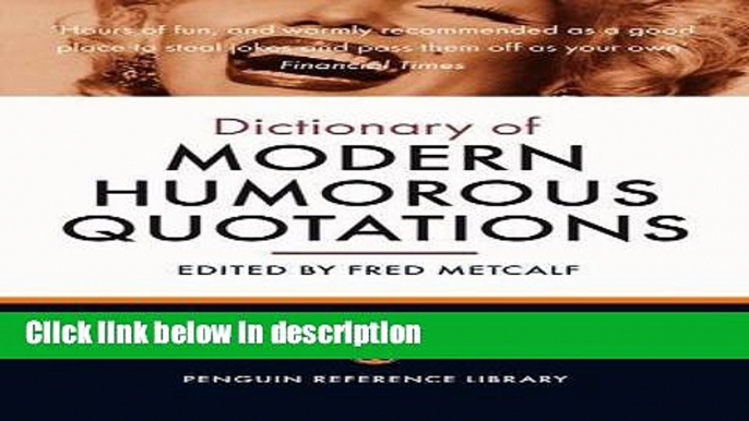 Ebook Penguin Dictionary Of Modern Humorous Quotations 2nd Edition Free Online