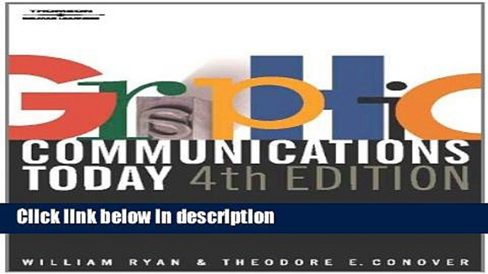 Ebook Graphic Communications Today, 4E (Design Concepts) Free Download