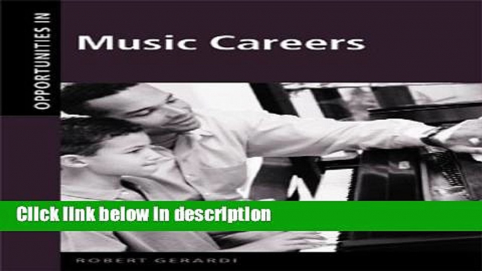 Ebook Opportunities in Music Careers, Revised Edition Full Online