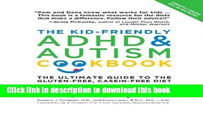 Books The Kid-Friendly ADHD   Autism Cookbook, Updated and Revised: The Ultimate Guide to the