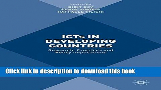 Ebook ICTs in Developing Countries: Research, Practices and Policy Implications Full Online