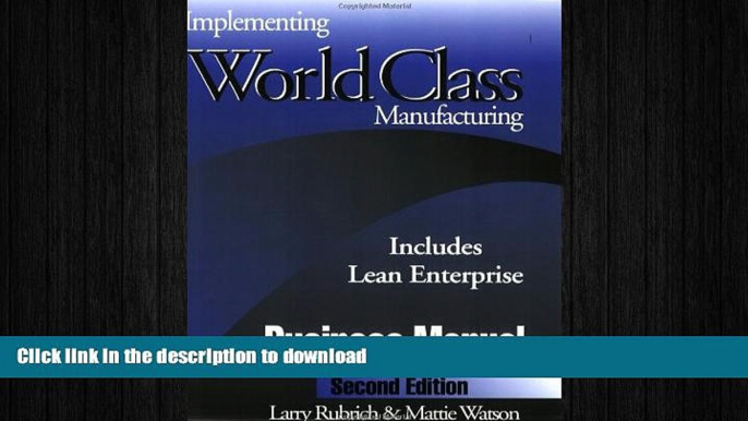 PDF ONLINE Implementing World Class Manufacturing, Second Edition (Includes Lean Enterprise) READ