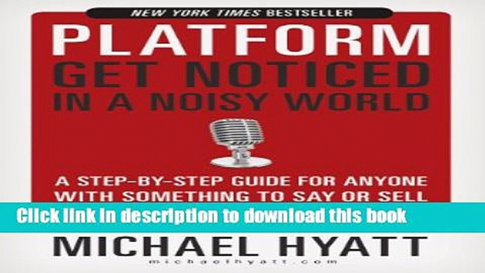 Books Platform: Get Noticed in a Noisy World Free Online