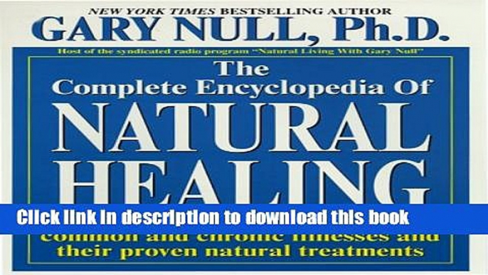 Ebook Complete Encyclopedia Of Natural Healing Full Online