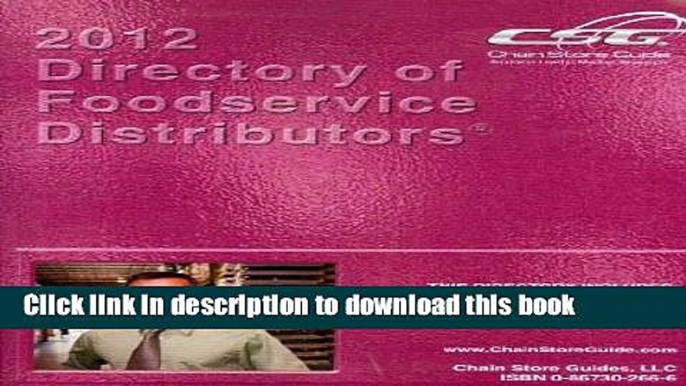 Ebook 2012 Directory of Food Service Distributors Full Online