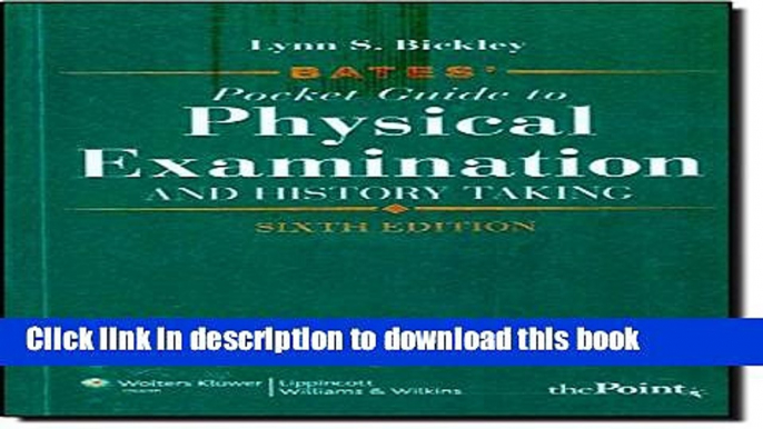 Ebook Bates  Pocket Guide to Physical Examination and History Taking, North American Edition Full