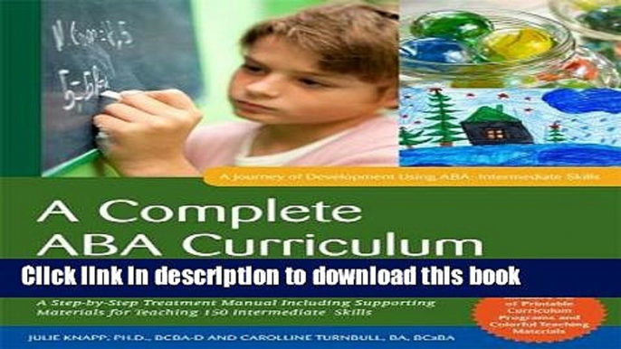 Books A Complete ABA Curriculum for Individuals on the Autism Spectrum with a Developmental Age of