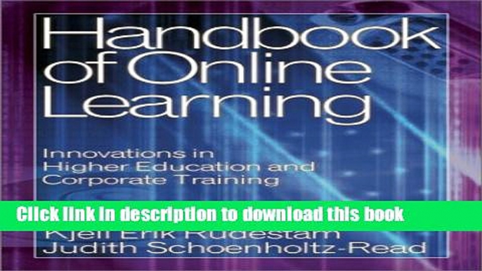 Ebook Handbook of Online Learning: Innovations in Higher Education and Corporate Training Full