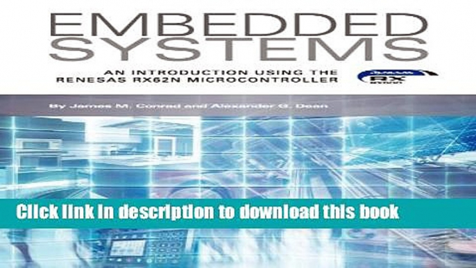 Books Embedded Systems, an Introduction Using the Renesas Rx62n Microcontroller Full Download