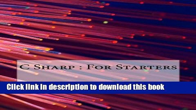 Books C Sharp : For Starters Full Online