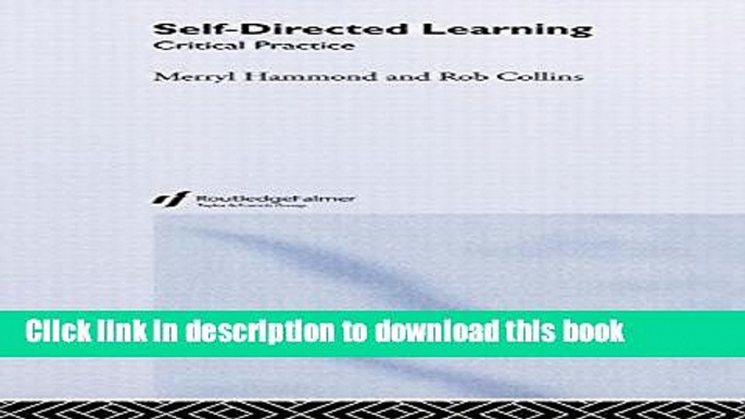 Ebook Self-Directed Learning: Critical Practice Free Online