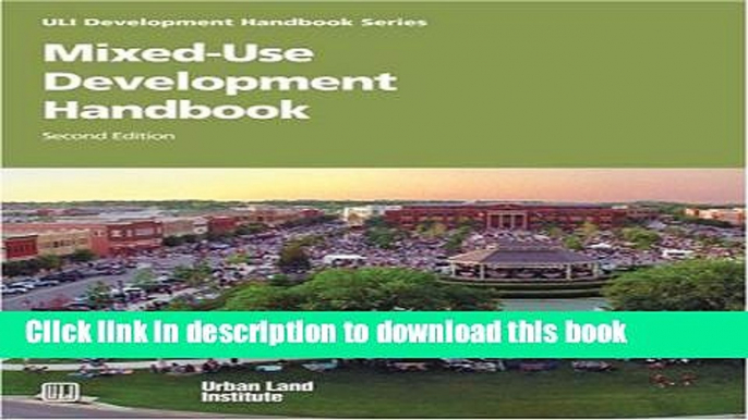 Ebook Mixed-Use Development Handbook Free Online