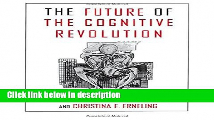 Ebook The Future of the Cognitive Revolution Full Online