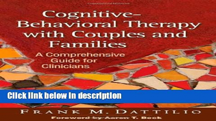 Ebook Cognitive-Behavioral Therapy with Couples and Families: A Comprehensive Guide for Clinicians